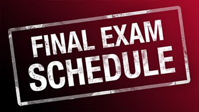 Final Exam Schedule