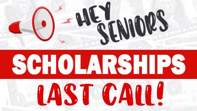 Scholarships - Last Call